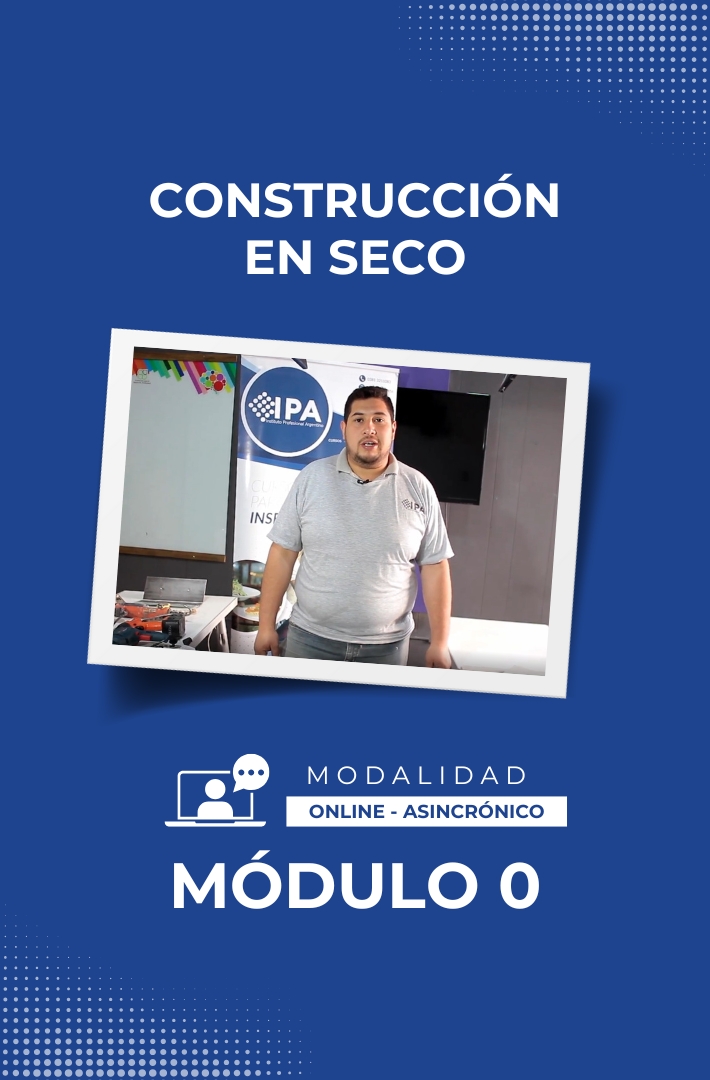 Construcción en Seco - Módulo 0