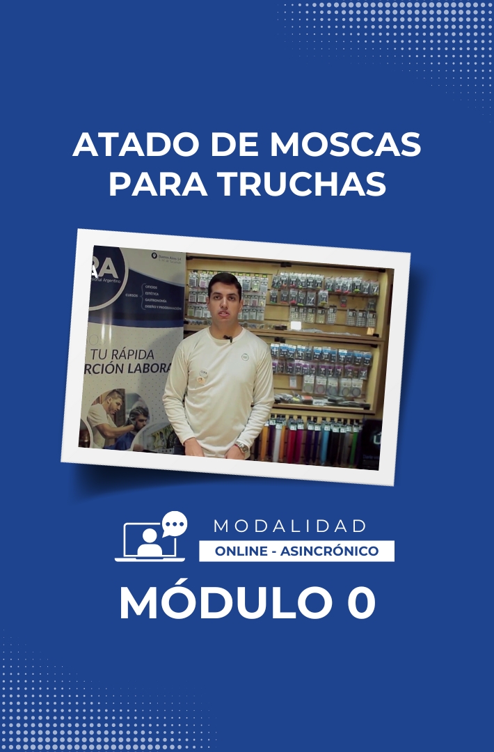 Atado de moscas para truchas - Módulo 0