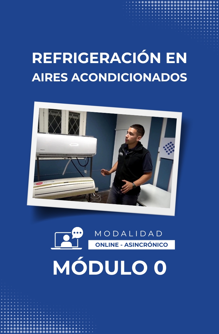 Refrigeración en Aires Acondicionados - Módulo 0